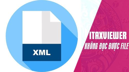 Sử dụng phần mềm itaxviewer để đọc hóa đơn điện tử định dạng xml