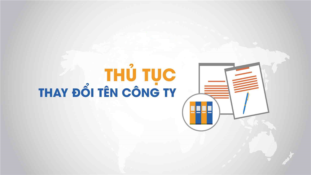 Thủ tục thay đổi tên công ty